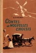 Contes et nouvelles choisis Авторский сборник Антикварное издание Сохранность: Хорошая Издательство: Издательство литературы на иностранных языках, 1958 г Твердый переплет, 408 стр Тираж: 8000 экз Формат: 84x108/32 (~130х205 мм) инфо 10227c.