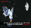 Barclay James Harvest River Of Dreams (2 CD) Серия: Ambitions инфо 7377d.
