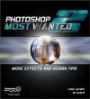 Photoshop Most Wanted 2: More Effects and Design Tips Издательство: Friends of ED, 2003 г Мягкая обложка, 288 стр ISBN 159059262X инфо 13598h.