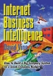 Internet Business Intelligence: How to Build a Big Company System on a Small Company Budget Издательство: Cyberage Books, 2000 г Мягкая обложка, 464 стр ISBN 0-910965-35-8 инфо 2526i.