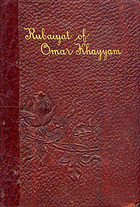 Rubaiyat of Omar Khayyam 2003 г 160 стр ISBN 0766176673 инфо 7540i.