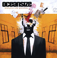 Oceansize Everyone Into Position Формат: Audio CD (Jewel Case) Дистрибьюторы: EMI Music Publishing Ltd , S B A Music Publishing Ltd , Концерн "Группа Союз" Лицензионные товары Характеристики аудионосителей 2006 г Альбом инфо 7555i.